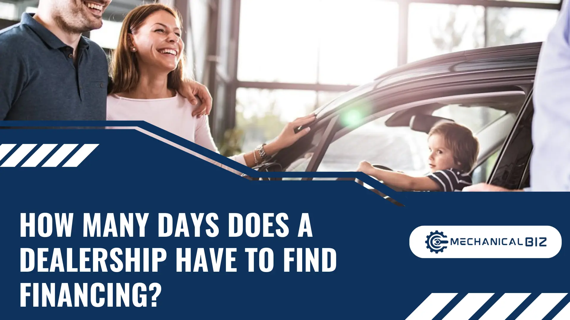How Many Days Does a Dealership Have to Find Financing